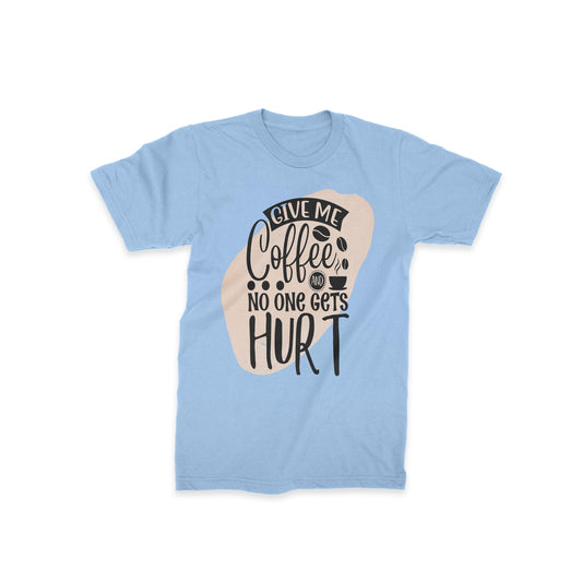 Give Me Coffee - Classic Half Sleeves T-shirt