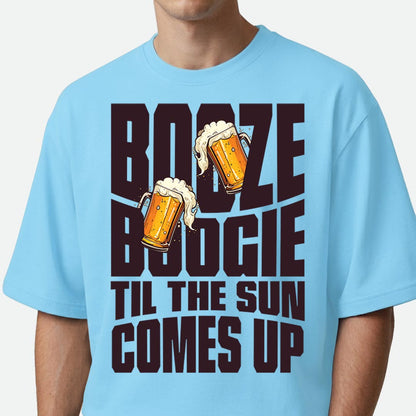 Booze Boogie - Oversized T-shirt