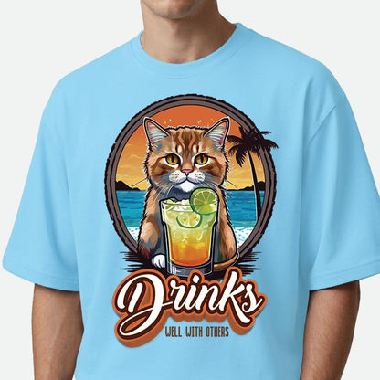 Drinks Well With Others - Oversized T-shirt