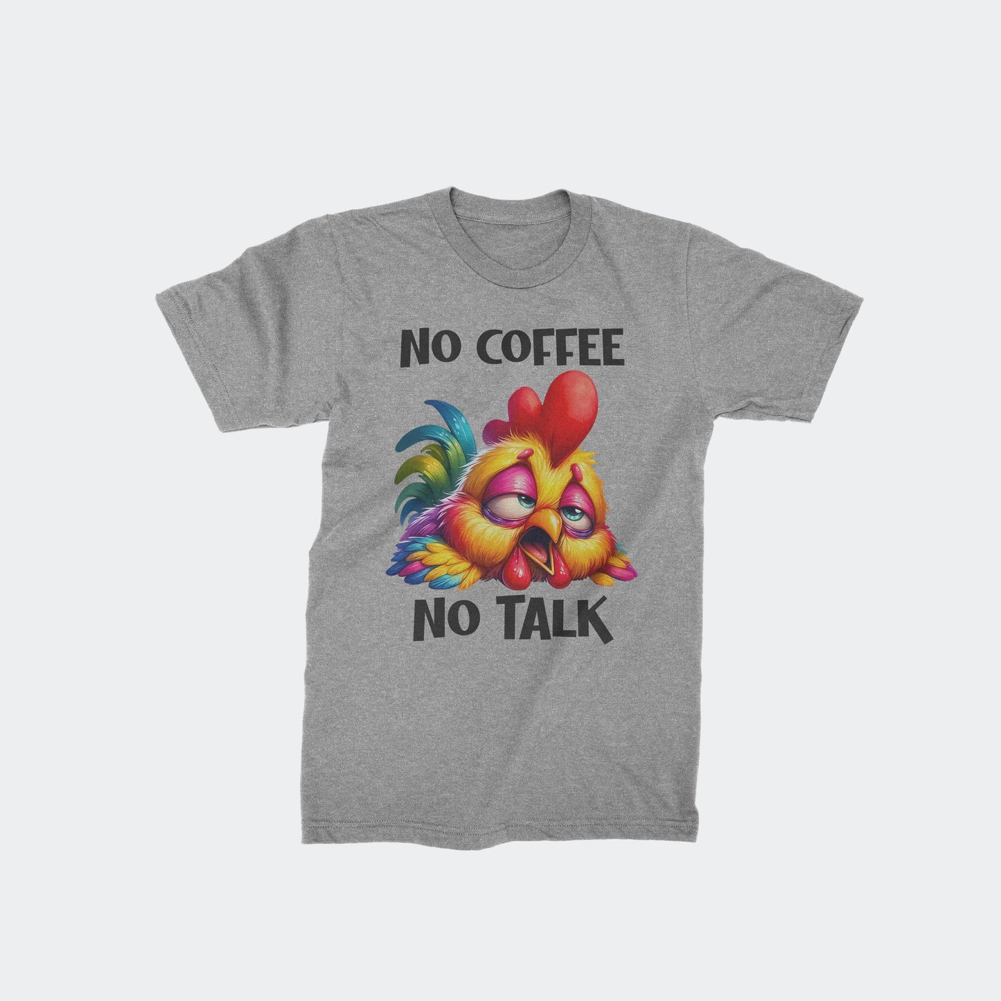 No Coffee No Talk - Classic Half Sleeves T-shirt
