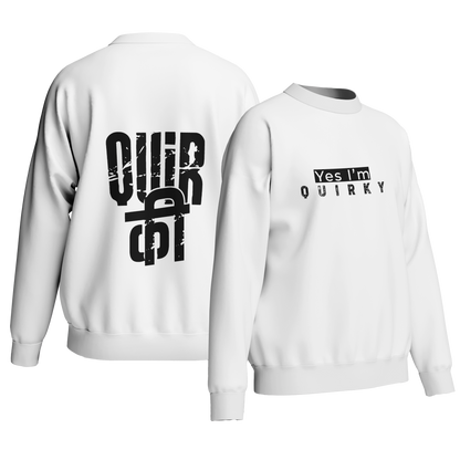 Quirky (White and Black) - Unisex Sweatshirt